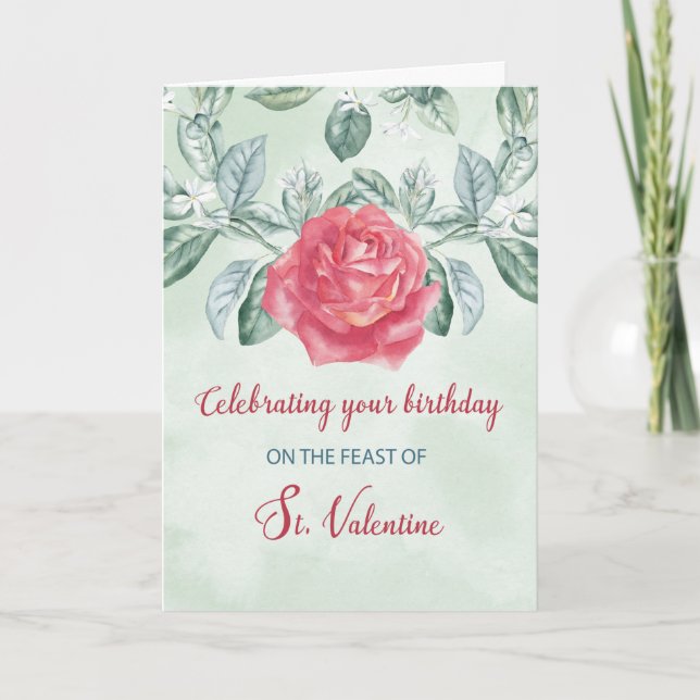 Birthday on Valentines Day Rose Religious Feast Card (Front)