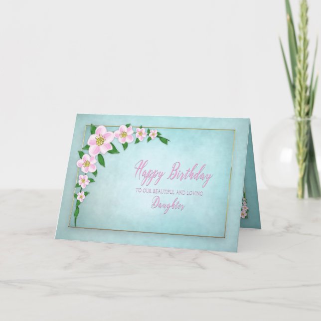 Birthday, OUR daughte Delicate Apple Blossoms Card (Front)