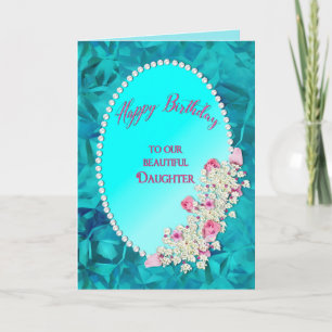 Birthday - Our Daughter - Beaded Oval with Flowers Card