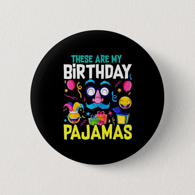Birthday Pajama Cute Top Pj Girls Sleep  6 Cm Round Badge (Front)
