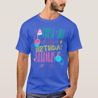 Birthday Pajama Cuteop PJ Girls Sleep Gift Present T-Shirt