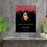 Birthday party black red glitter drips photo  poster<br><div class="desc">A tapestry for a girly and glamourous 21st (or any age) birthday party. A black background with red faux glitter drips. Personalise and add your own high quality photo of the birthday girl. The text: The name is written with a modern hand lettered style script with swases. To keep the...</div>