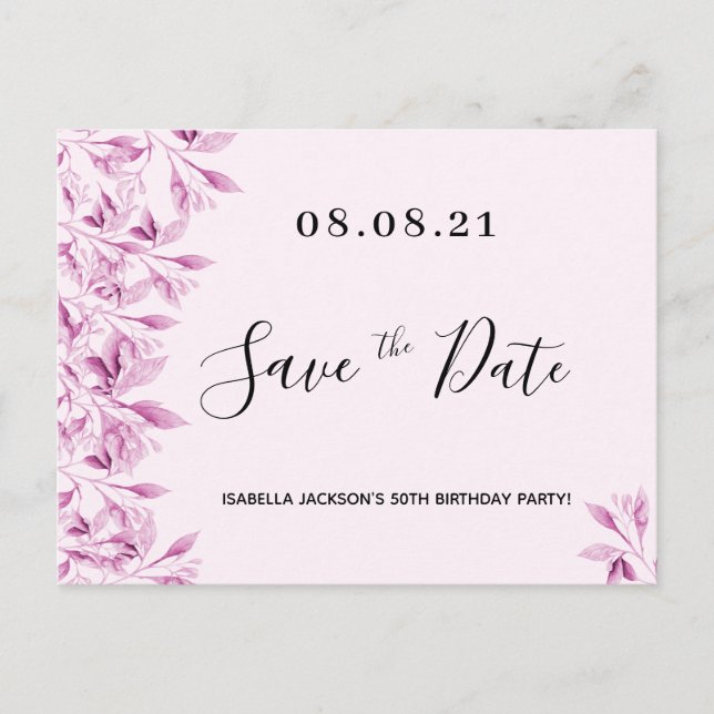 Birthday party blush pink florals save the date postcard (Front)