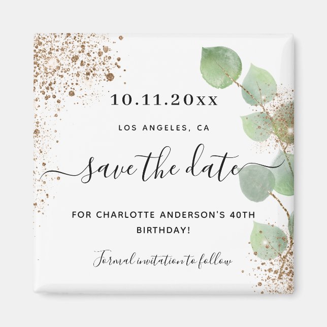 Birthday party eucalyptus gold save the date magnet (Front)