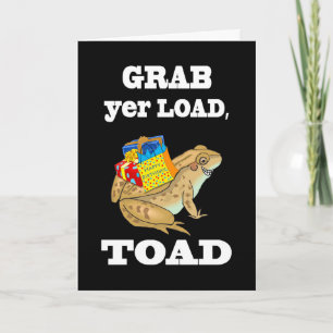 Birthday Party Invitation, Grab yer Load Toad Invitation