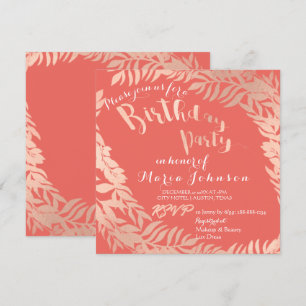 Birthday Party Leafs Wrath Pink Rose Gold Coral Invitation