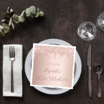 Birthday party rose gold drips pink napkin<br><div class="desc">A napkin for a girly and glamorous 50th (or any age) birthday party.  A rose gold background with rose gold drips,  paint drip look. The text: The name is written in dark rose gold with a large modern hand lettered style script. Template for name,  age 50 and a date.</div>