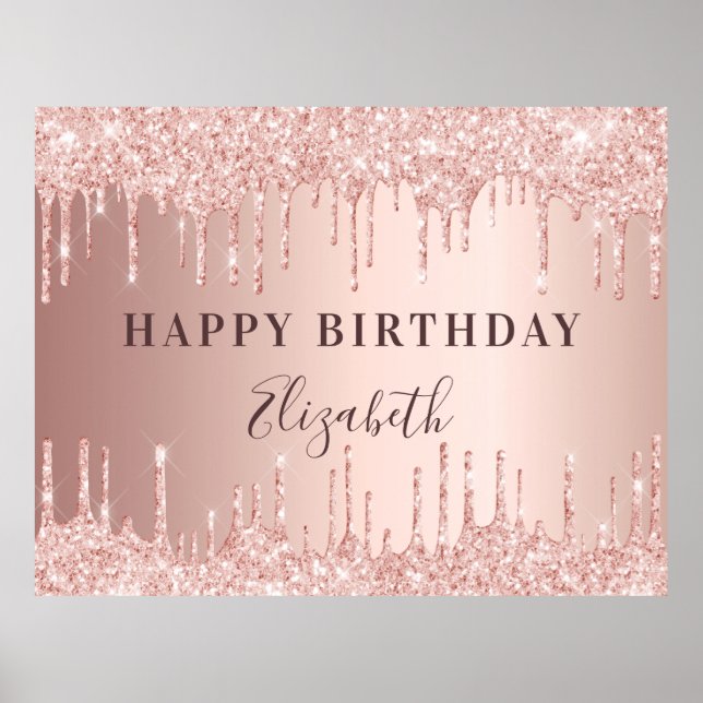 Birthday party rose gold glitter drips name poster (Front)