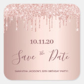 Birthday Party rose gold glitter save the date Square Sticker (Front)