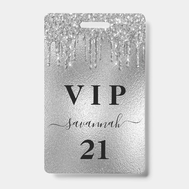 Birthday party silver glitter drips luxury vip ID badge (Front)
