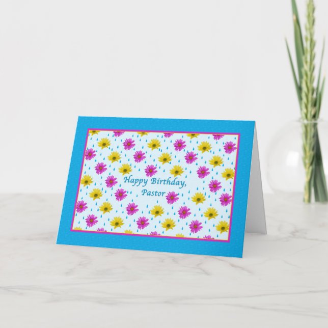 Birthday, Pastor, Pink and Yellow Daisies Card (Front)