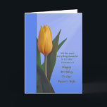 Birthday, Pastor's Wife, Golden Tulip Flower Card<br><div class="desc">For a pastor's wife's birthday this is a nice colourful birthday greeting with a religious theme. The cover image shows a lovely yellowish orange tulip surrounded by deep green leaves. The background is a varied blue with a wide deep blue border on the left side of the card. Rays of...</div>
