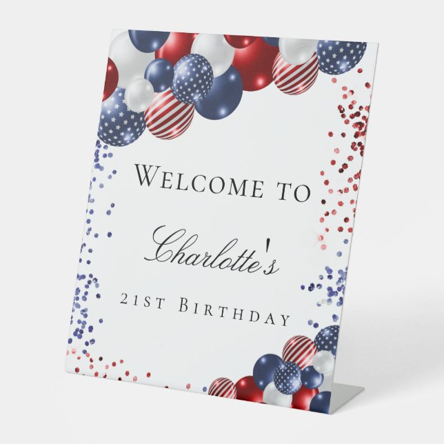 Birthday patriotic red white blue balloons welcome pedestal sign (Front)