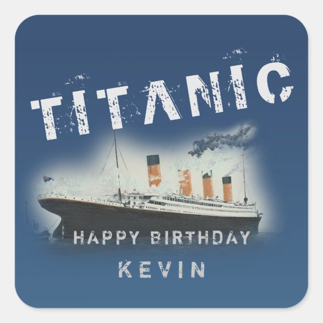 Birthday Personalised Titanic Square Sticker (Front)
