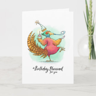 Birthday Pheasant Pun Card