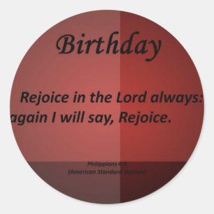 Birthday Philippians 4-4 Classic Round Sticker