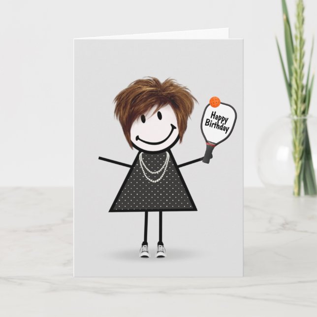 Birthday Pickleball Stick Figure Girl  Card (Front)