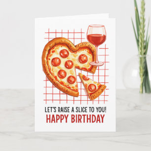 Birthday Pizza Greeting Card: Fun Foodie Celebrati Card
