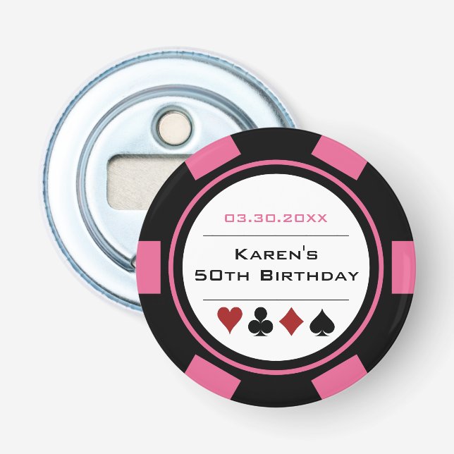 Birthday Poker Chip Casino Theme Pink Black White Bottle Opener (Front)