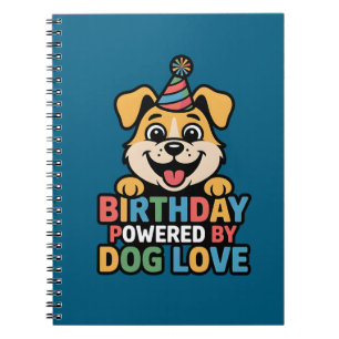 Birthday Powered by Dog Love Design Notebook