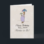 Birthday Pregnant Mum Card<br><div class="desc">Happy Birthday to the Mum to Be on her pregnancy. This cute card shows a Mum caring for her baby bump with a mini umbrella. Perfect for a baby shower!</div>