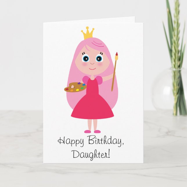 Birthday Princess Artist Daughter Card (Front)