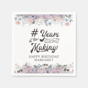 Birthday Purple Floral Script YEARS IN THE MAKING Napkin