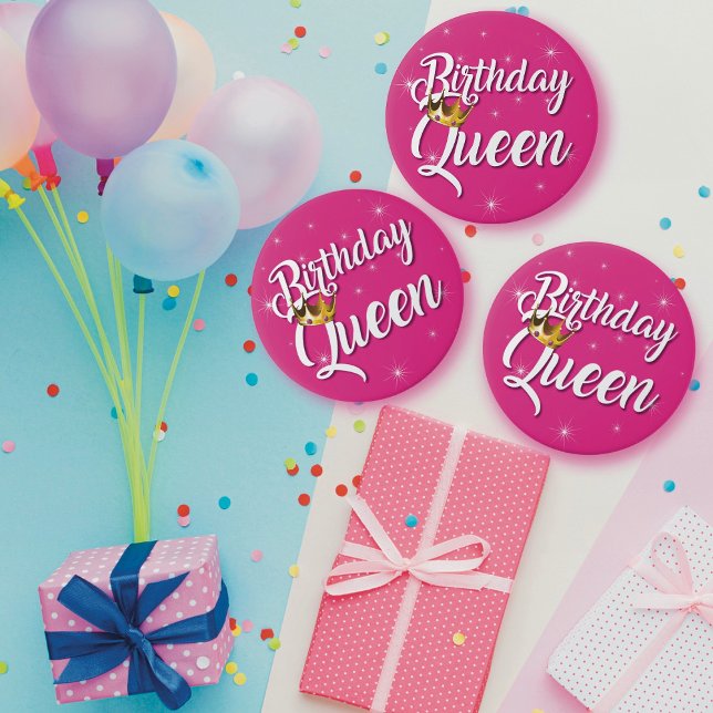 Birthday Queen 3 Inch Round Button (Creator Uploaded)