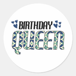 Birthday Queen Classic Round Sticker