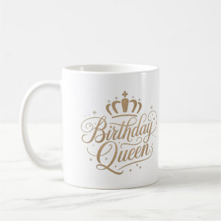 Birthday Queen Cool Trend Gift Mugs