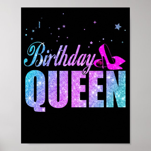 Birthday Queen Daughter Or Mom's Birthday Party Poster (Front)