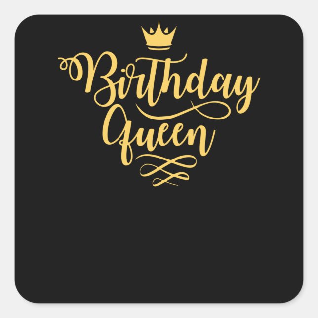 Birthday Queen | Girls Birthday Gift Square Sticker (Front)