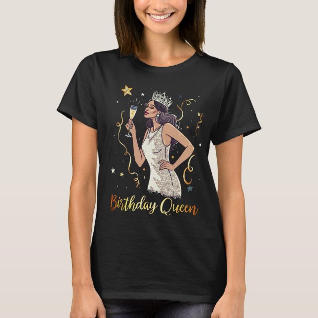 Birthday Queen - Glamourous Champagne Toast T-Shirt (Front)