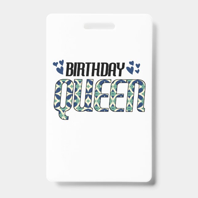 Birthday Queen ID Badge (Front)
