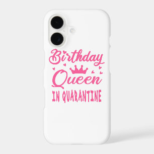 Birthday Queen in Quarantine