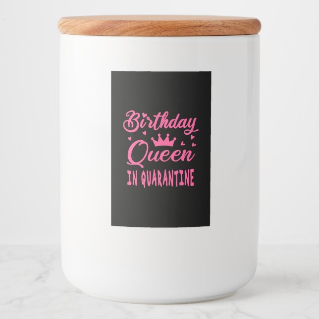 Birthday Queen in Quarantine Food Label (Front)