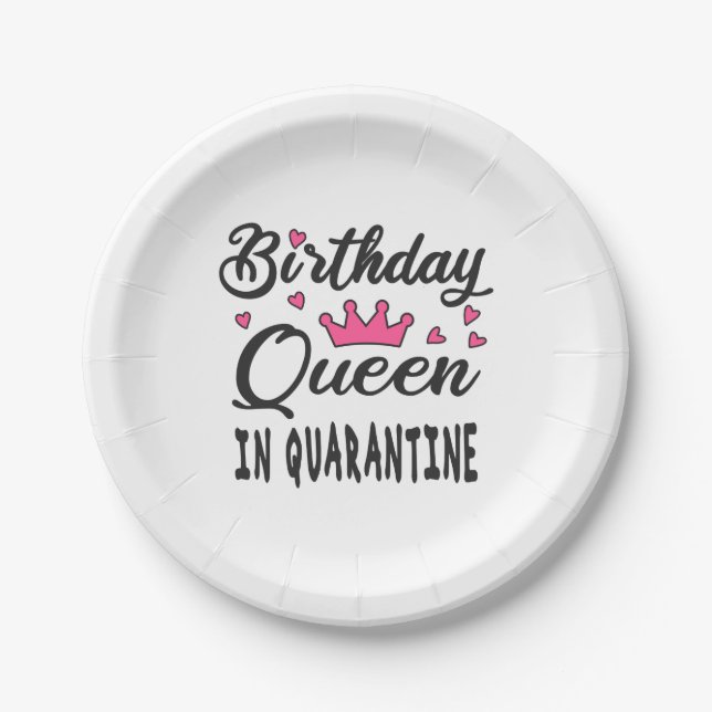 Birthday Queen in Quarantine Paper Plate (Front)