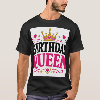 Birthday Queen T-Shirt
