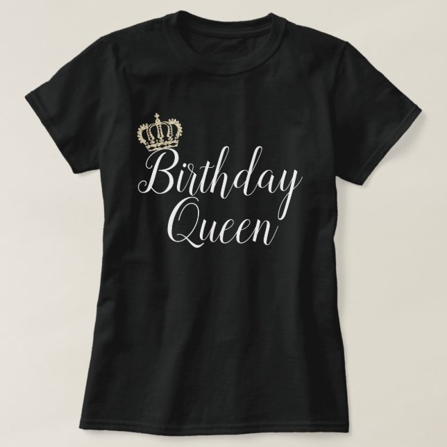 Birthday Queen T-Shirt (Design Front)