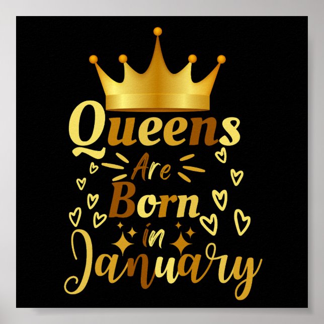 Birthday Queens Are Born In January Poster (Front)