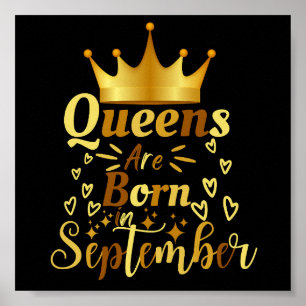 Birthday Queens Are Born In September Poster