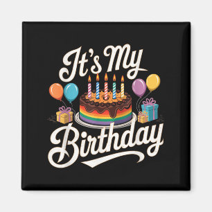 Birthday Quote Funny Birthday Meme Birthday Magnet
