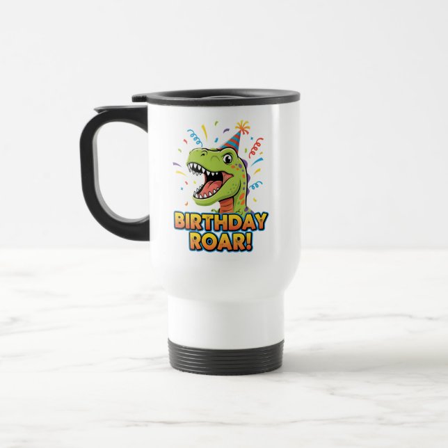 Birthday Roar Cute Dinosaur Birthday Party Design Travel Mug (Left)