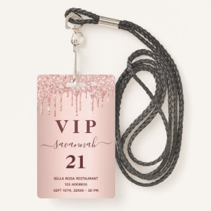 Birthday rose gold blush glitter drips vip ID badge