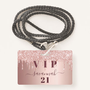 Birthday rose gold drips pink vip  ID badge