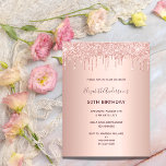 Birthday rose gold invitation postcard<br><div class="desc">A modern, stylish and glamorous invitation for a woman's 50th or any age birthday party. A rose gold background with drips, paint drip look. The name is written with a modern dark rose gold colored hand lettered style script. Templates for a name, age and your party details. Tip: If you...</div>