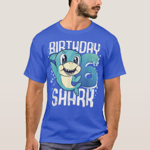 Birthday Shark 6th Birthday Boy Shark 6 Years Shar T-Shirt