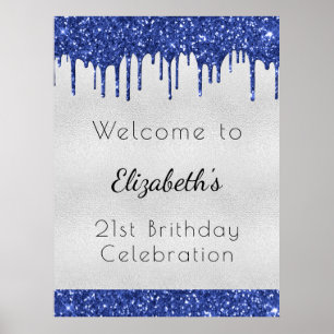 Birthday silver blu glitter drips monogram welcome poster