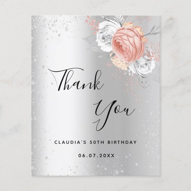 Birthday silver rose gold floral thank you note flyer (Front)