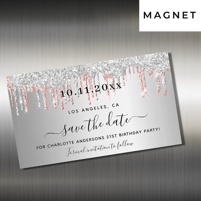 Birthday silver rose gold save the date magnet (Creator Uploaded)